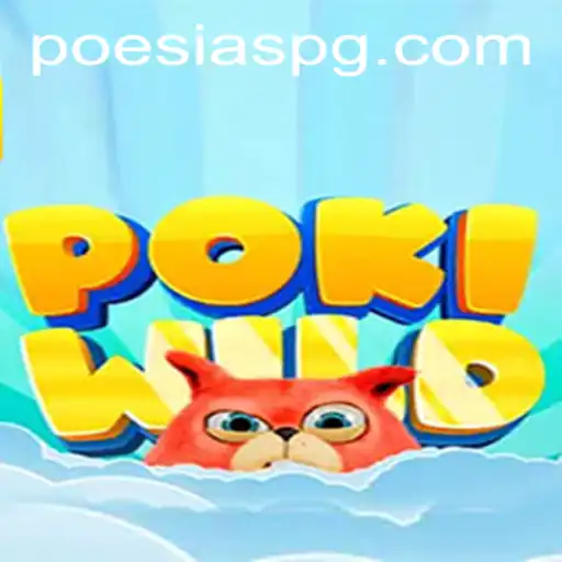 Descubra o Fascinante Mundo de PokiWild e o Poder da Poesia PG