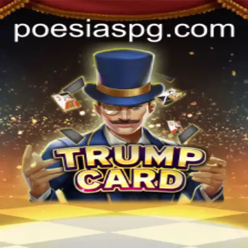 Descubra TrumpCard: O Novo Jogo de Estratégia com Poesia PG